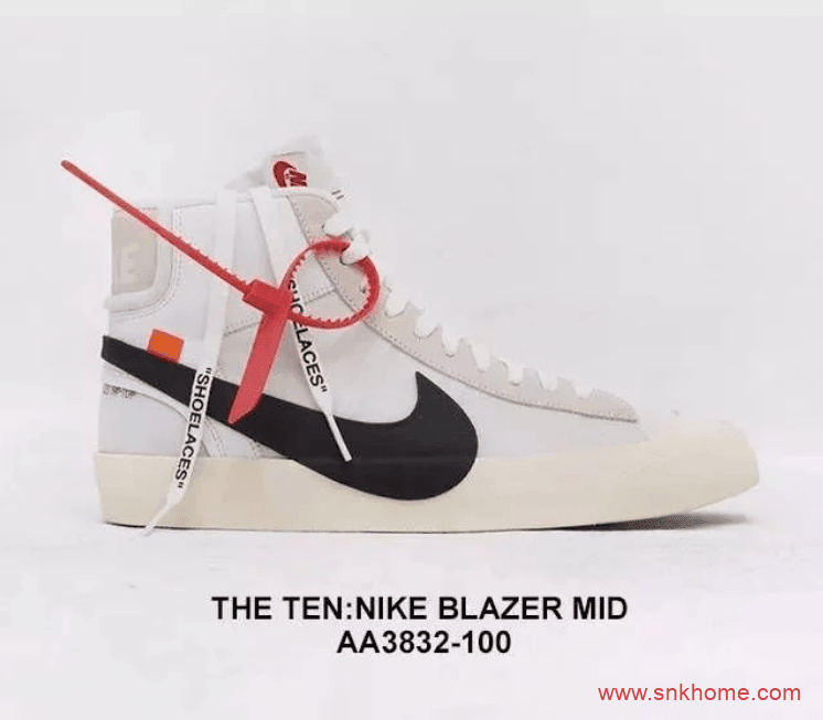 耐克OW联名 THE TEN是什么意思 OFF-WHITE联名的THE TEN计划,THE TEN系列鞋款具体是哪几款 货号:AA3834-101