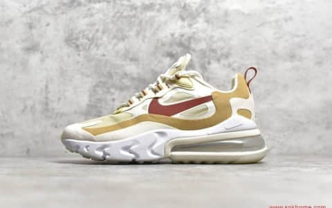 NIKE Air Max 270 React 顶级版本耐克MAX270二代气垫米黄色 货号：AT6174-700